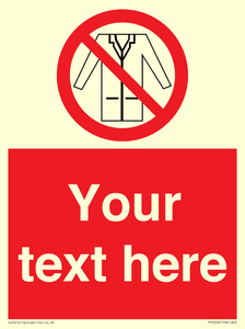 Custom No Lab Coats Sign